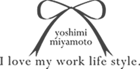 yoshimi miyamoto I love my life style